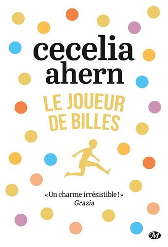 Couverture du livre « Le joueur de billes » de Cecelia Ahern aux éditions Milady