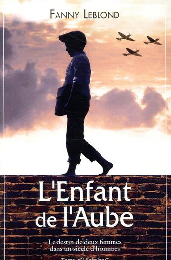 Couverture du livre « L'enfant de l'aube » de Fanny Leblond aux éditions City