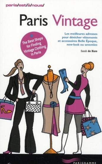 Couverture du livre « Paris vintage » de Sarah De Haro aux éditions Parigramme