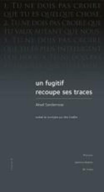 Couverture du livre « Un fugitif recoupe ses traces.. recit de l'enfance d'un meurtrier » de Sandemose Aksel aux éditions Pu De Caen