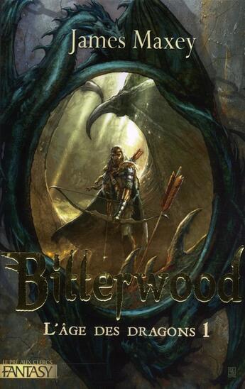 Couverture du livre « L'age des dragons t1 bitterwood - vol01 » de Maxey James aux éditions Pre Aux Clercs