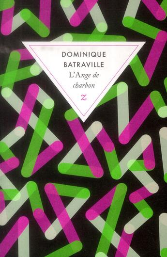 Couverture du livre « L'ange de charbon » de Dominique Batraville aux éditions Zulma