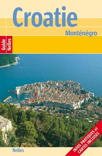 Couverture du livre « **croatie montenegro » de  aux éditions Nelles