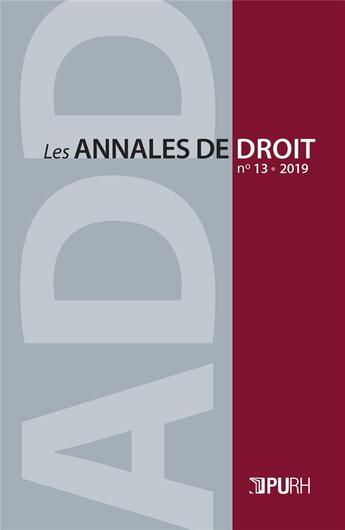 Couverture du livre « Les Les Annales de droit, n° 13/2019 » de Auteurs Divers aux éditions Pu De Rouen