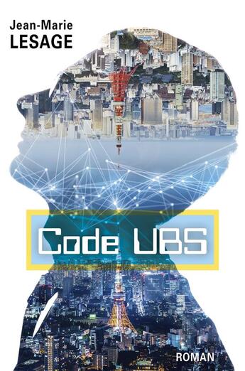 Couverture du livre « Code UBS t.1 : cupidité » de Jean-Marie Lesage aux éditions Librinova