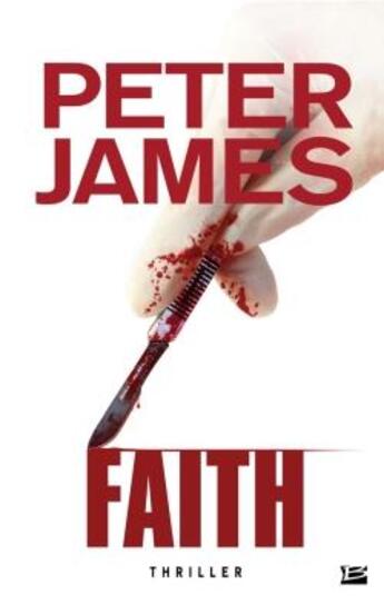 Couverture du livre « Faith » de Peter James aux éditions Bragelonne