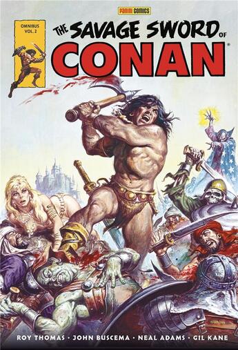 Couverture du livre « Savage sword of Conan Tome 2 » de Neal Adams et John Buscema et Roy Thomas aux éditions Panini