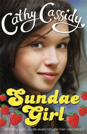 Couverture du livre « Sundae Girl » de Cathy Cassidy aux éditions Children Pbs