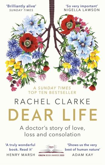 Couverture du livre « DEAR LIFE - A DOCTOR''S STORY OF LOVE AND LOSS » de Rachel Clarke aux éditions Abacus