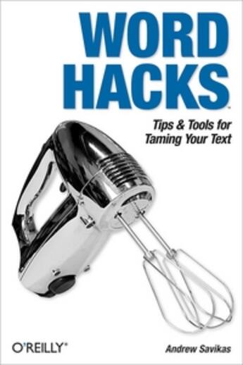 Couverture du livre « Word Hacks » de Barbara Annis aux éditions O Reilly & Ass