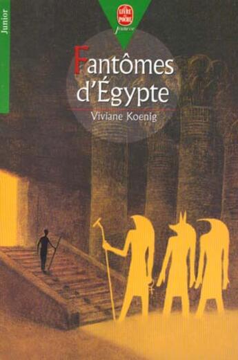 Couverture du livre « Fantomes d'egypte » de Koenig-V aux éditions Le Livre De Poche Jeunesse