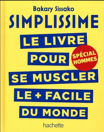 Couverture du livre « Simplissime » de Bakary Sissako aux éditions Hachette Pratique