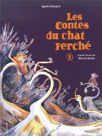 Couverture du livre « Les contes du chat perché Tome 2 » de Maupre/Ayme aux éditions Gallimard Bd