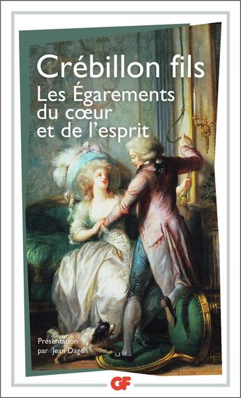 Couverture du livre « Les égarements du coeur et l'esprit » de Claude Prosper Jolyot De Crebillon aux éditions Flammarion