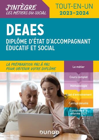 Couverture du livre « DEAES, diplôme d'Etat d'accompagnant éducatif et social ; tout-en-un (édition 2023/2024) » de Charlotte Rousseau et Daniela Levy aux éditions Dunod