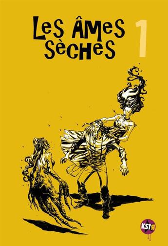 Couverture du livre « Ames seches t1 (les) » de Ozanam/Pagliaro aux éditions Casterman