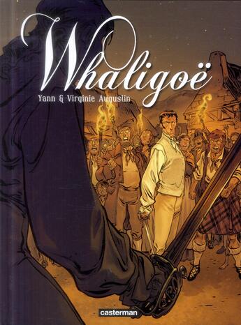 Couverture du livre « Whaligoe - t02 - whaligoe » de Yann/Augustin aux éditions Casterman