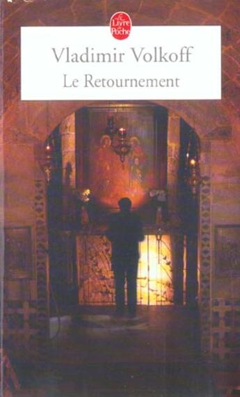 Couverture du livre « Le retournement » de Vladimir Volkoff aux éditions Le Livre De Poche