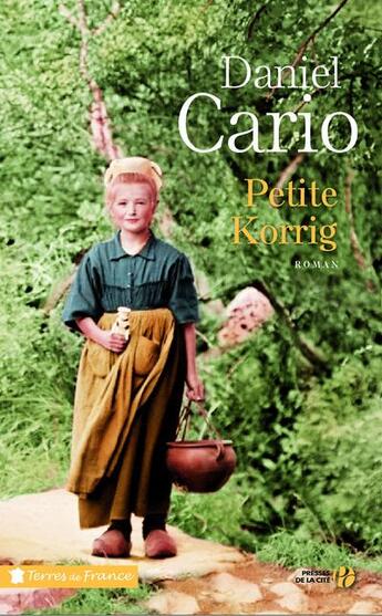 Couverture du livre « Petite Korrig » de Daniel Cario aux éditions Presses De La Cite