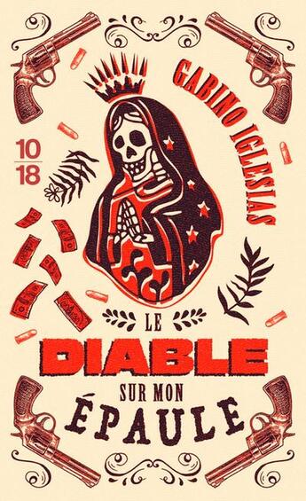 Couverture du livre « Le Diable sur mon épaule » de Gabino Iglesias aux éditions 10/18