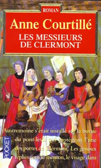 Couverture du livre « Les Dames De Clermont T.3 Ces Messieurs De Clermont » de Anne Courtille aux éditions Pocket