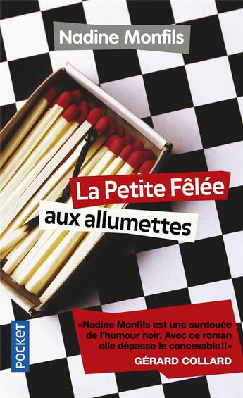 Couverture du livre « La petite fêlée aux allumettes » de Nadine Monfils aux éditions Pocket