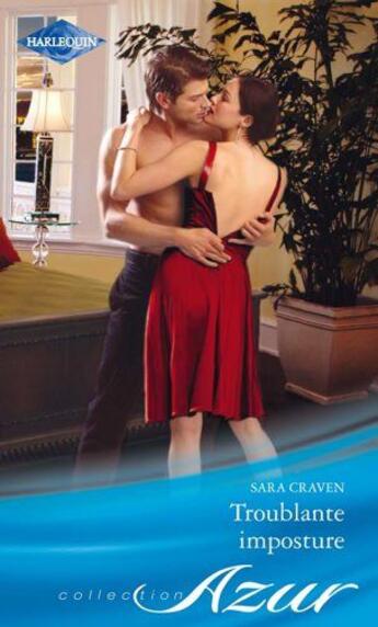 Couverture du livre « Troublante imposture » de Sara Craven aux éditions Harlequin