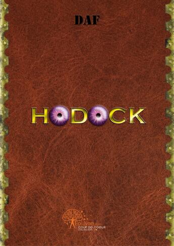 Couverture du livre « Hodock » de Daf aux éditions Edilivre-aparis