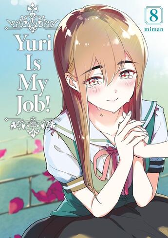 Couverture du livre « Yuri is my job ! Tome 8 » de Miman aux éditions Meian