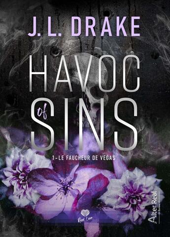 Couverture du livre « Havoc of sin Tome 1 : Le faucheur de Vegas » de J.L. Drake aux éditions Alter Real