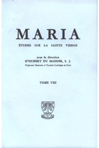 Couverture du livre « Maria - tome 8 - Tome 8 » de Hubert Du Manoir De Juaye aux éditions Beauchesne