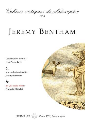 Couverture du livre « Cahiers critiques de philosophie n.4 ; Jeremy Bentham » de  aux éditions Hermann