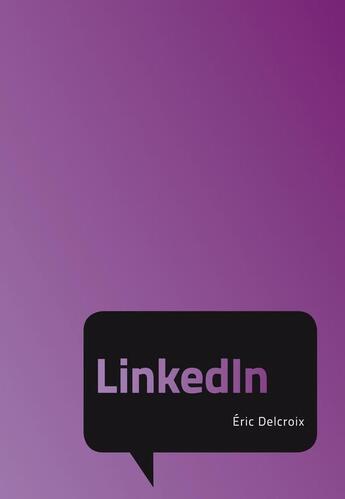 Couverture du livre « LinkedIn » de Eric Delcroix aux éditions Pearson