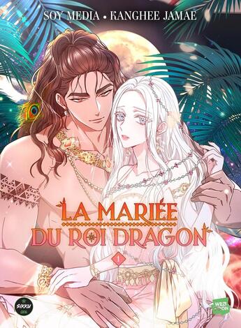 Couverture du livre « La mariée du roi dragon Tome 1 » de Soy Media et Jamae Kanghee aux éditions Sikku Webtoon