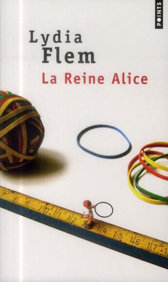 Couverture du livre « La reine Alice » de Lydia Flem aux éditions Points