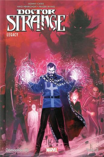 Couverture du livre « Doctor Strange legacy Tome 2 : damnation » de Niko Henrichon et Gabriel Hernandez Walta et Donny Cates aux éditions Panini