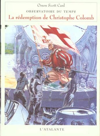 Couverture du livre « La redemption de chistophe colomb » de Orson Scott Card aux éditions L'atalante