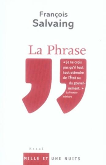 Couverture du livre « La phrase » de Salvaing-F aux éditions Mille Et Une Nuits