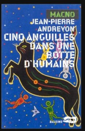 Couverture du livre « Cinq aiguilles dans une botte d'humains » de Jean-Pierre Andrevon aux éditions Baleine