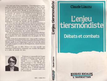 Couverture du livre « Enjeu tiermondiste ; debats et combats » de Claude Liauzu aux éditions L'harmattan