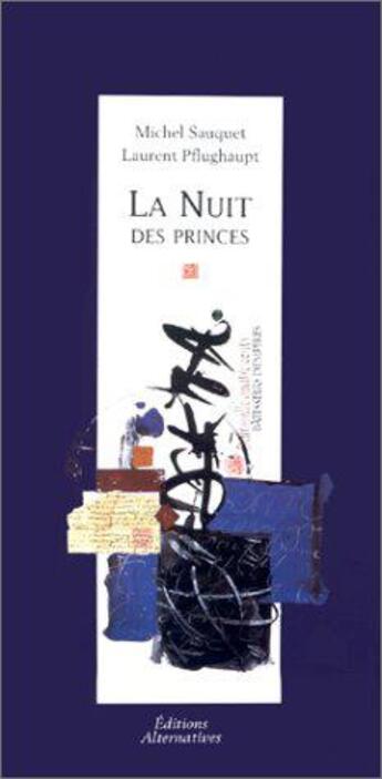 Couverture du livre « La nuit des princes » de Sauquet/Pflughaupt aux éditions Alternatives