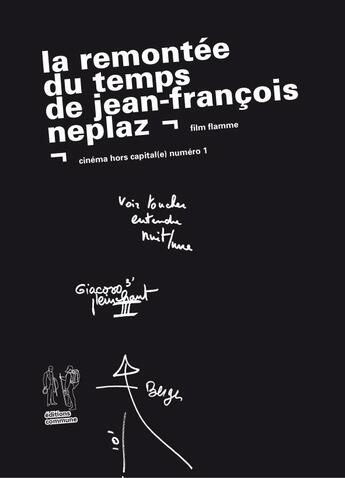 Couverture du livre « La remontée du temps de Jean-François Neplaz » de  aux éditions Editions Commune