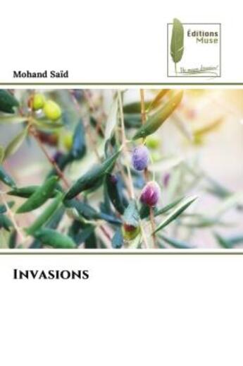 Couverture du livre « Invasions » de Said Mohand aux éditions Muse