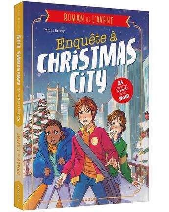 Couverture du livre « Enquête à Christmascity » de Pascal Brissy et Valeria Orlando et Francesco Antonelli aux éditions Auzou