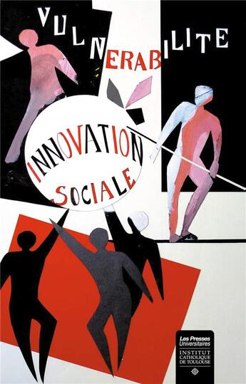 Couverture du livre « Vulnérabilité et innovation sociale » de Gilles Danroc aux éditions Institut Catholique Toulouse