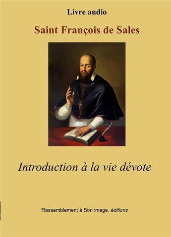 Couverture du livre « Introduction a la vie devote (cd232) » de Saint Francois De Sa aux éditions R.a. Image