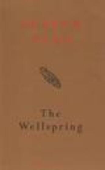 Couverture du livre « The Wellspring » de Olds Sharon aux éditions Random House Digital