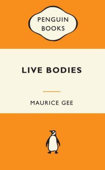 Couverture du livre « Live Bodies » de Gee Maurice aux éditions Penguin Books Ltd Digital