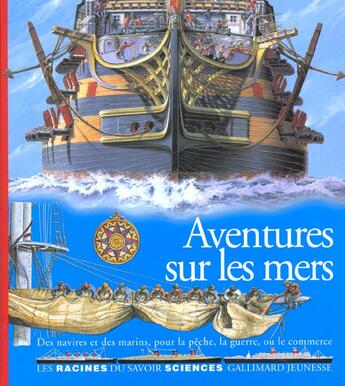 Couverture du livre « Aventures sur les mers des navires et des marins, pour la peche, la guerre, ou le commerce » de  aux éditions Gallimard-jeunesse