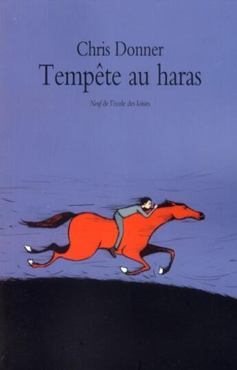 Couverture du livre « Tempete au haras » de Donner Chris aux éditions Ecole Des Loisirs